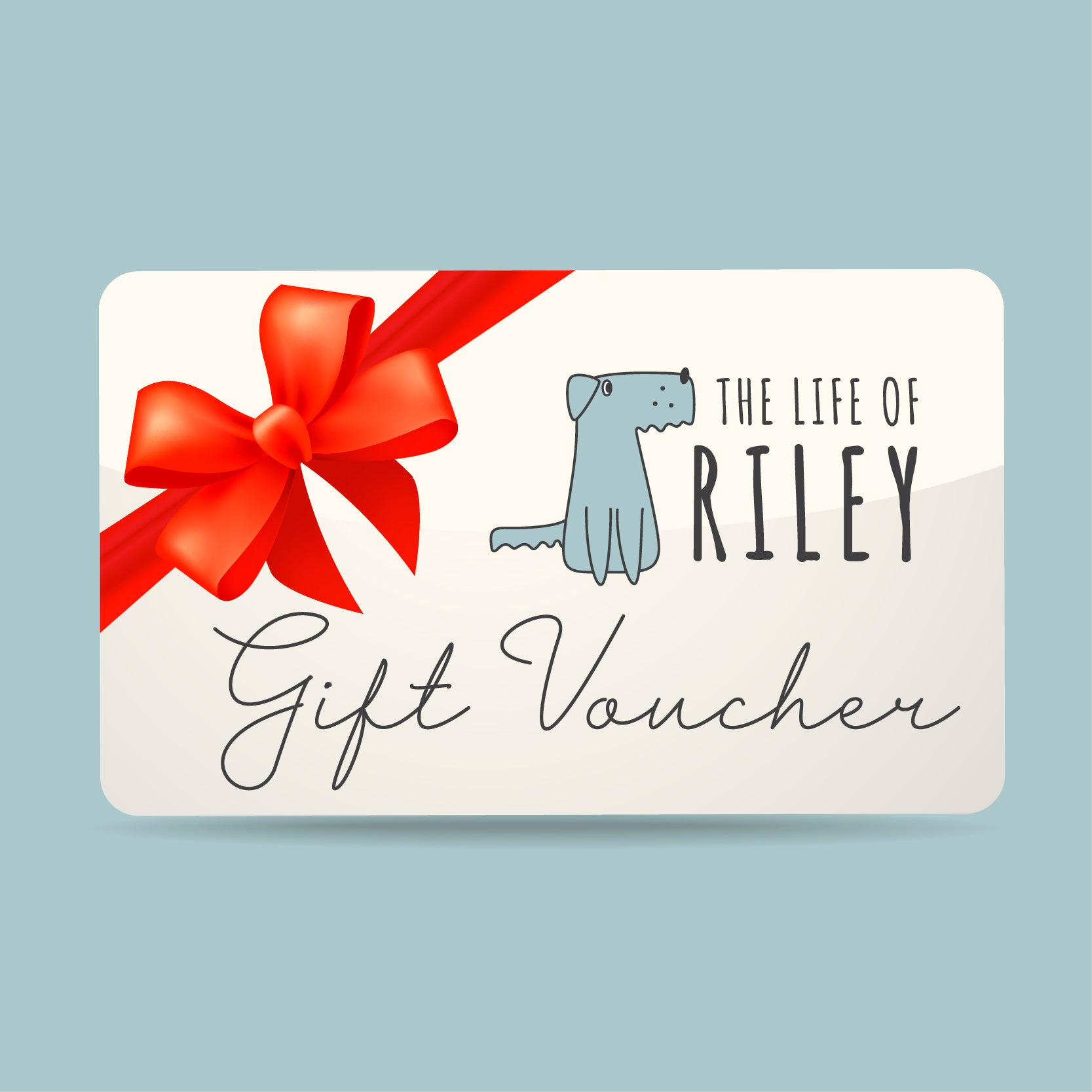 Present For Riley Life of Riley Gift Voucher